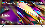 Телевизор LED Hyundai 85" H-LED85BU7011 Google TV Metal черный/черный 4K Ultra HD 60Hz DVB-T DVB-T2 DVB-C DVB-S DVB-S2 USB WiFi Smart TV